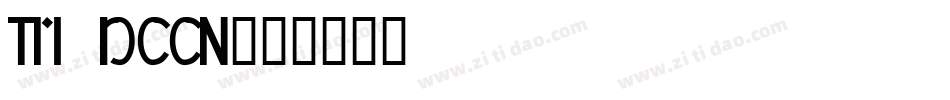 TM DCCN字体转换
